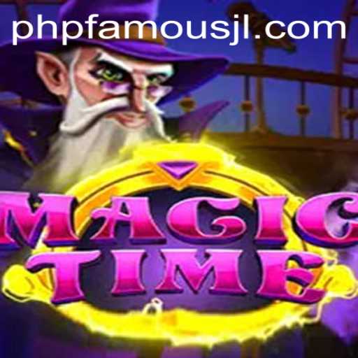 MagicTime: Embark on a Spellbinding Journey with PHPFAMOUS